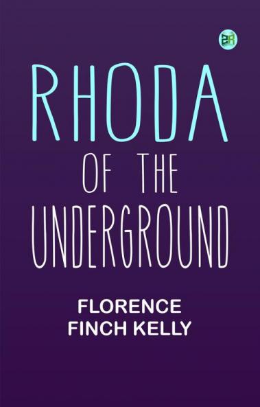 Rhoda of the Underground