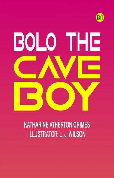 Bolo the cave boy