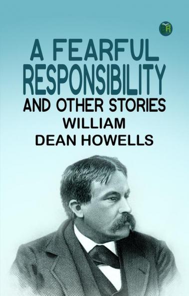 A Fearful Responsibility and Other Stories