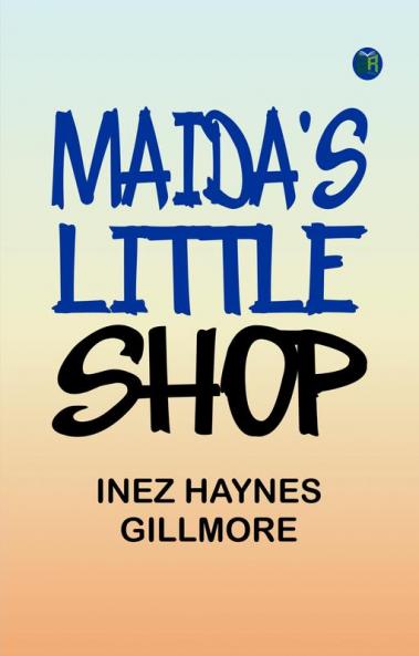 Maida's Little Shop