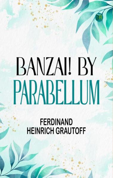 Banzai! by Parabellum
