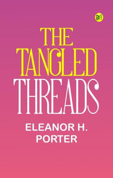 The Tangled Threads
