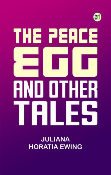 The Peace Egg and Other tales