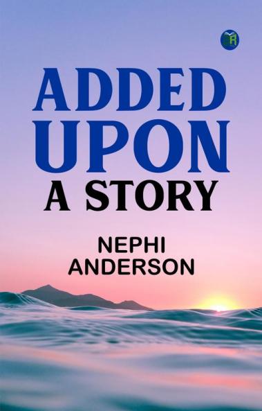 Added Upon A Story