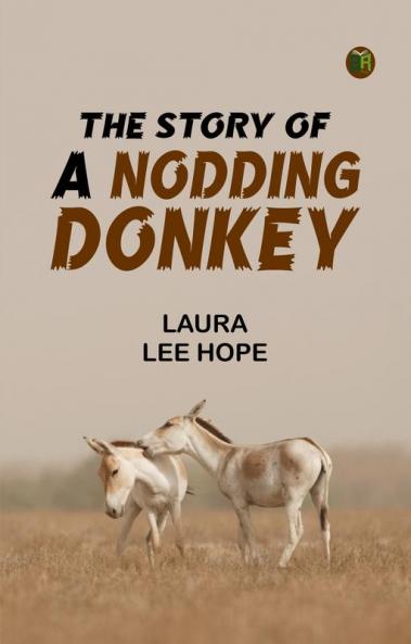 The Story of a Nodding Donkey