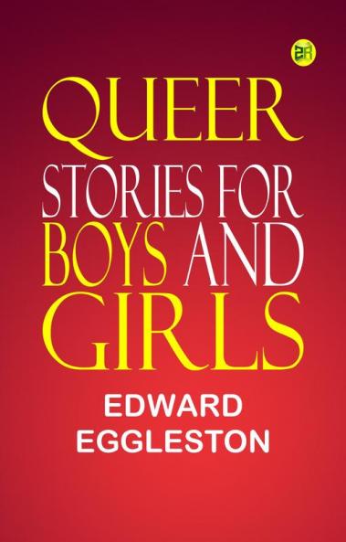 Queer Stories for Boys and Girls