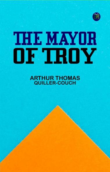 The Mayor of Troy