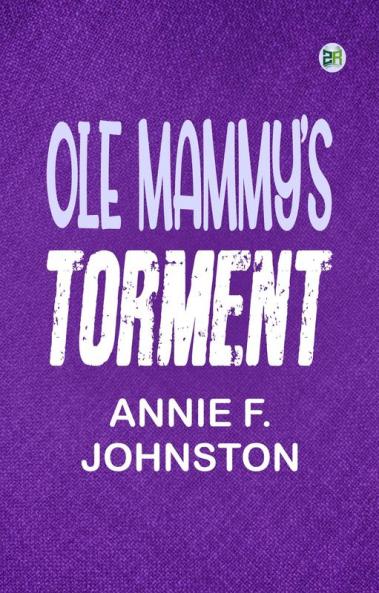 Ole Mammy's Torment