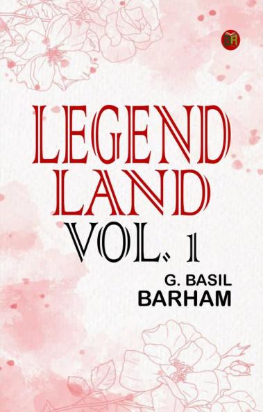 Legend Land Vol. 1