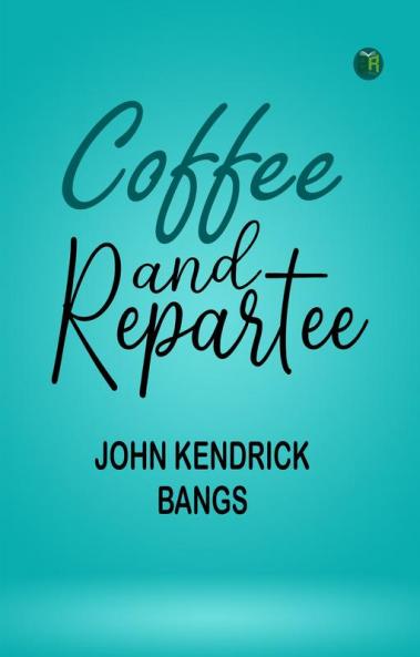 Coffee and Repartee