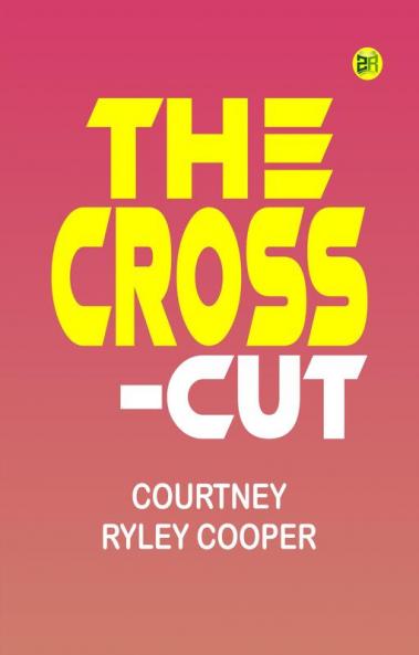 The Cross-Cut