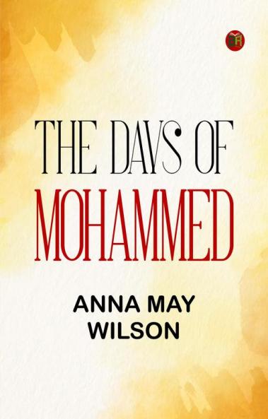 The Days of Mohammed