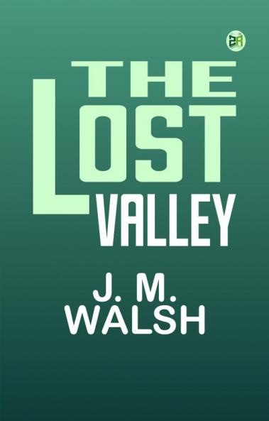 The Lost Valley