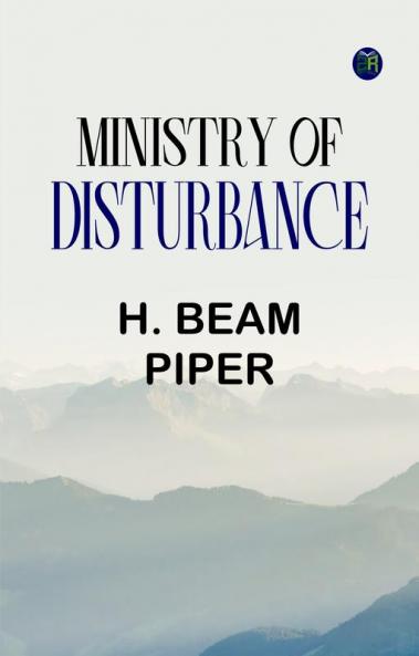 Ministry of Disturbance