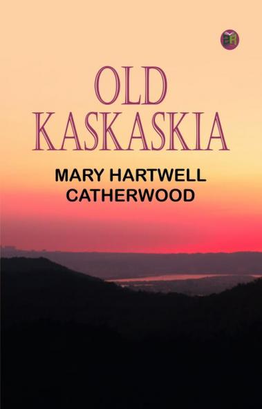 Old Kaskaskia