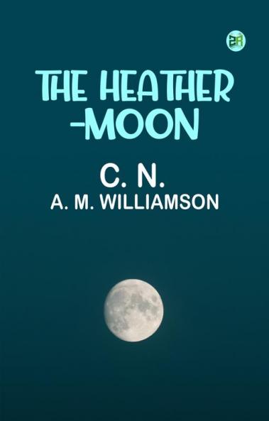 The Heather-Moon