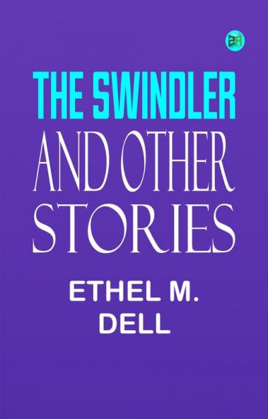 The Swindler and Other Stories