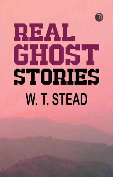 Real Ghost Stories