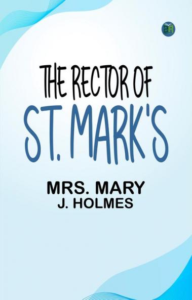 The Rector of St. Mark's