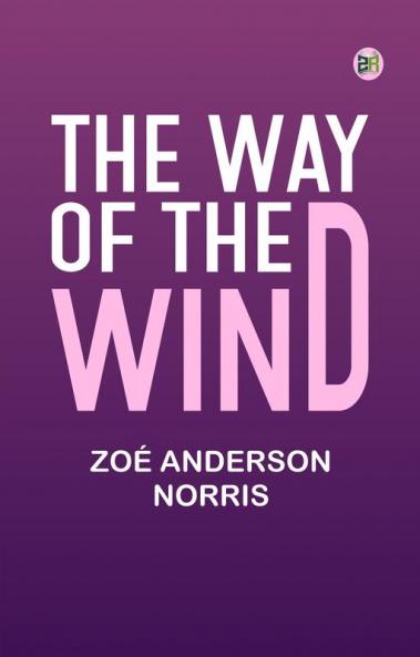 The Way of the Wind