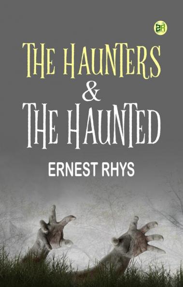 The Haunters & The Haunted