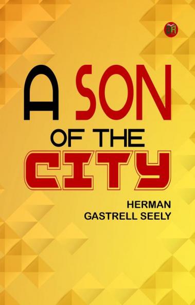 A Son of the City