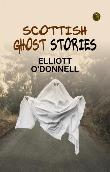 Scottish Ghost Stories