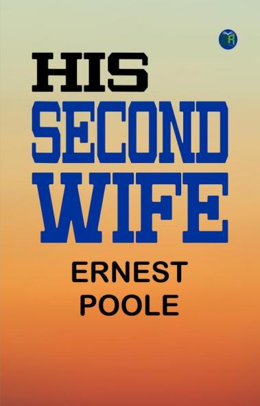 His Second Wife