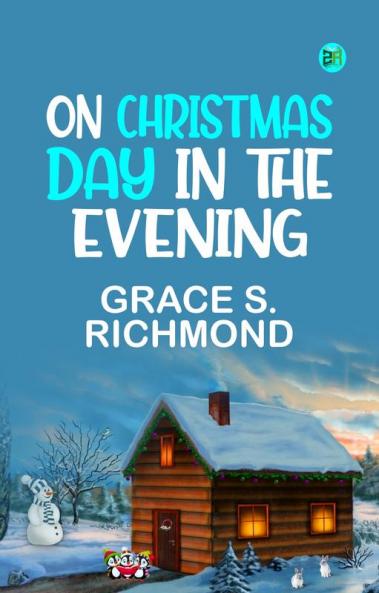 On Christmas Day In The Evening