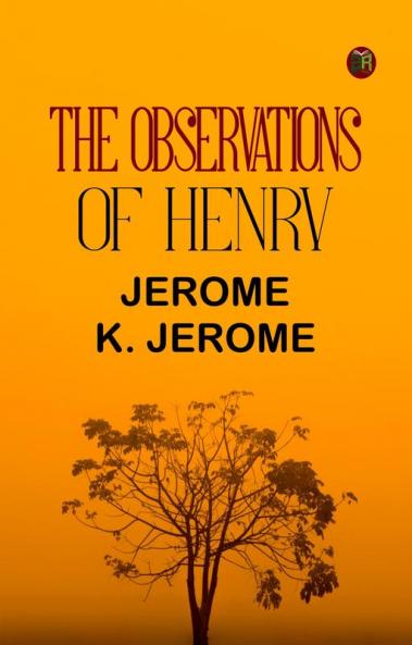 The Observations of Henry