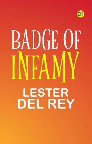 Badge of Infamy