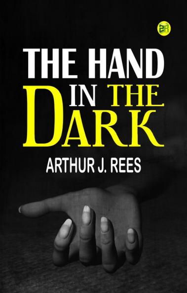 The Hand in the Dark