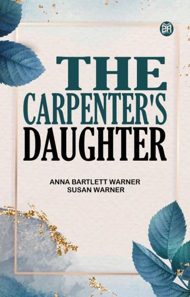The Carpenter's Daughter