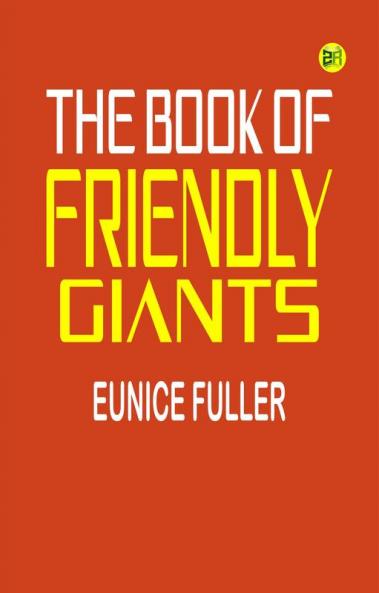 The book of friendly giants