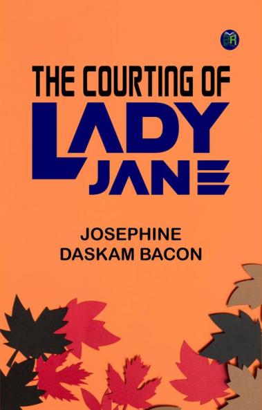 The Courting of Lady Jane