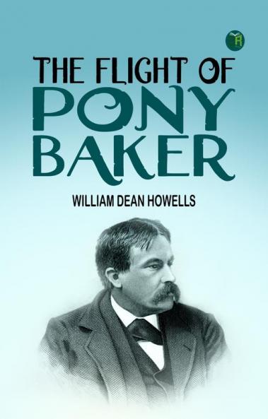 The Flight of Pony Baker
