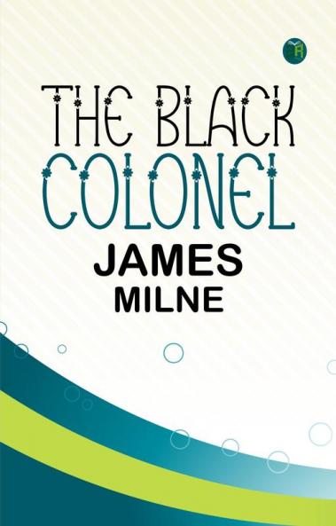 The Black Colonel