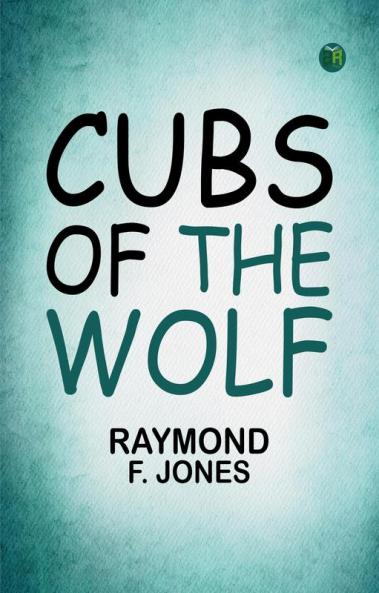 Cubs of the Wolf