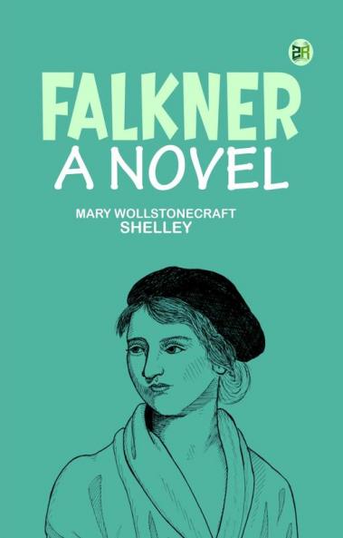 Falkner A Novel