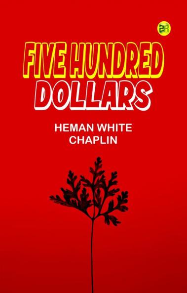Five Hundred Dollars