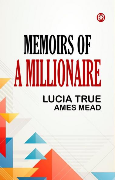 Memoirs of a millionaire