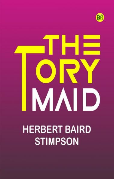 The Tory Maid