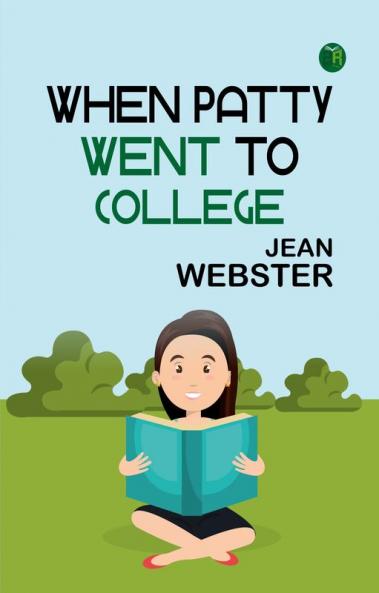 When Patty Went to College