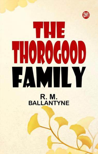 The Thorogood Family