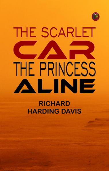 THE SCARLET CAR THE PRINCESS ALINE