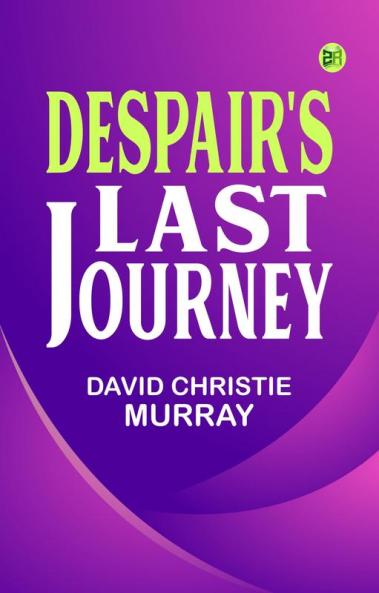 Despair's Last Journey