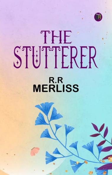 The Stutterer