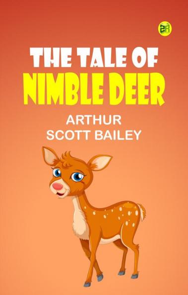 The Tale of Nimble Deer