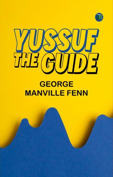 Yussuf the Guide