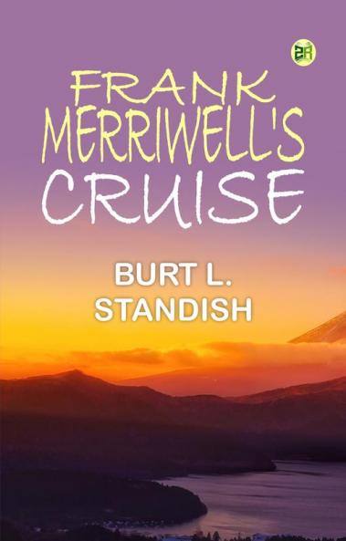 Frank Merriwell's Cruise